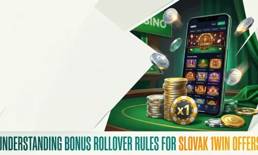 Understanding Bonus Rollover Rules for Slovak 1Win Offers